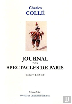 Bertrand.pt - Journal Des Spectacles De Paris. T5 (1760-1764)
