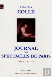 Journal Des Spectacles De Paris Tome 3 (1751-1754)