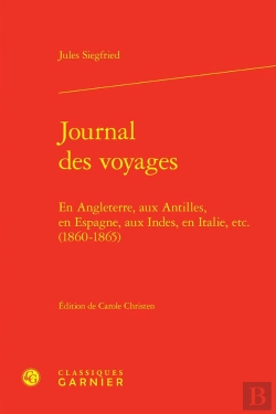 Bertrand.pt - Journal Des Voyages : En Angleterre, Aux Antilles, En Espagne, Aux Indes, En Italie, Etc. (1860-1865)