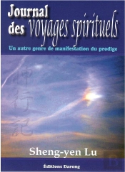Journal Des Voyages Spirituels ; Un Autre Genre De Manifestation Du Prodige
