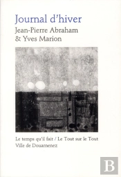 Journal D'Hiver ; Poèmes Et Monotypes