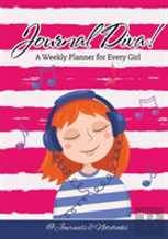 Journal Diva! A Weekly Planner For Every Girl