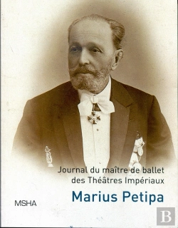 Bertrand.pt - Journal Du Maître De Ballet Des Théâtres Impériaux Marius Ivanovitch Petipa