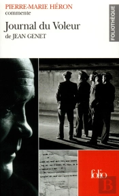 Journal Du Voleur De Jean Genet (Essai Et Dossier)