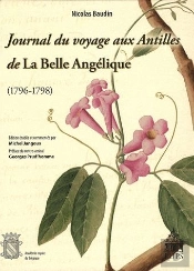 Journal Du Voyage Aux Antilles De La Belle Angélique (1796-1798)