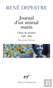 Journal D'Un Animal Marin : Choix De Poèmes (1956-1990)