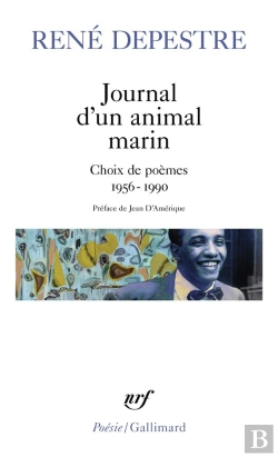 Bertrand.pt - Journal D'Un Animal Marin : Choix De Poèmes (1956-1990)