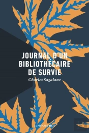 Journal D'Un Bibliothécaire De Survie