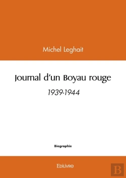 Bertrand.pt - Journal D'Un Boyau Rouge : 1939-1944