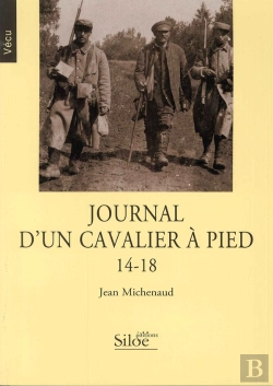 Bertrand.pt - Journal D'Un Cavalier À Pied 14-18