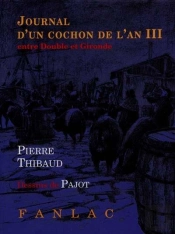 Journal D'Un Cochon De L'An Iii Entre Double Et Gironde
