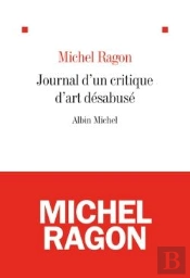 Journal D'Un Critique D'Art Désabusé