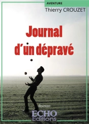 Journal D'Un Deprave