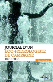 Journal D'Un Éco-Hydrologiste De Campagne (1970-2018)