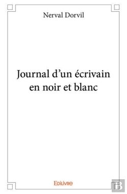 Bertrand.pt - Journal D'Un Ecrivain En Noir Et Blanc