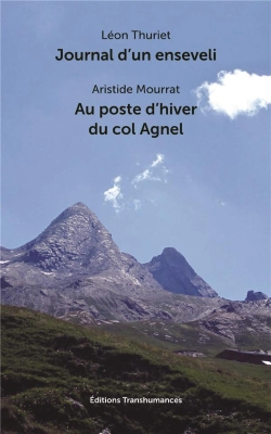 Bertrand.pt - Journal D'Un Enseveli ; Au Poste D'Hiver Du Col Agnel (2e Édition)