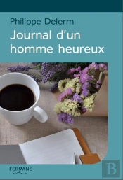 Journal D'Un Homme Heureux