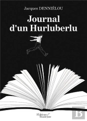Journal D'Un Hurluberlu