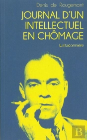 Journal D'Un Intellectuel En Chomage