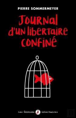 Bertrand.pt - Journal D'Un Libertaire Confiné ; De De Gaulleà Macron
