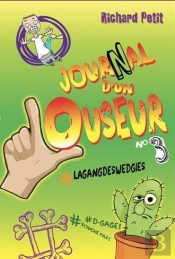 Journal D'Un Louseur V 03 #Lagangdeswedgies