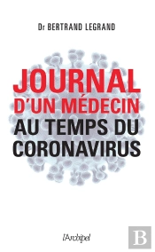 Journal D'Un Médecin Au Temps Du Coronavirus