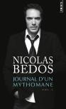 Journal D'Un Mythomane Tome 1