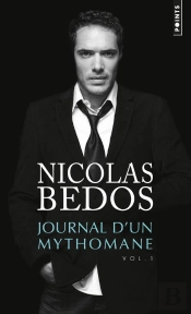 Journal D'Un Mythomane Tome 1