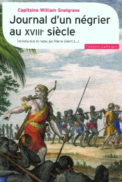 Journal D'Un Négrier Au Xviii Siècle