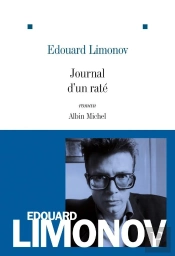 Journal D'Un Raté (Édition 2011)