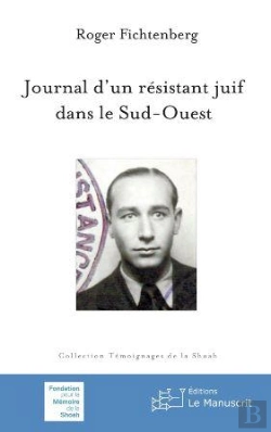 Bertrand.pt - Journal D'Un Résistant Juif Dans Le Sud-Ouest