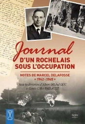 Journal D'Un Rochelais Sous L'Occupation
