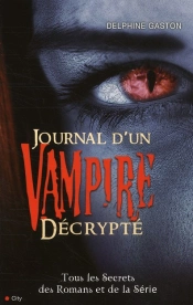 Journal D'Un Vampire Decrypte