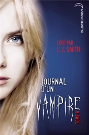 Journal D'Un Vampire - T.9