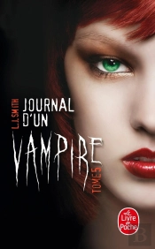 Journal D'Un Vampire, Tome 5