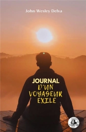 Journal D'Un Voyageur Exilé