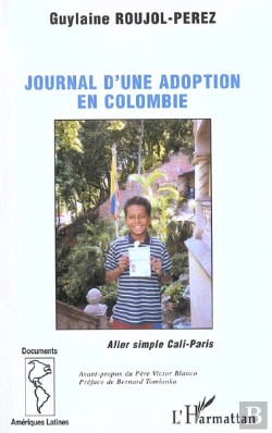 Bertrand.pt - Journal D'Une Adoption En Colombie