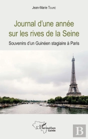 Journal D'Une Année Sur Les Rives De La Seine ; Souvenirs D'Un Guinéen Stagiaire À Paris