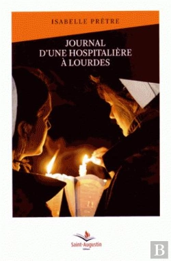 Bertrand.pt - Journal D'Une Hospitalière À Lourdes