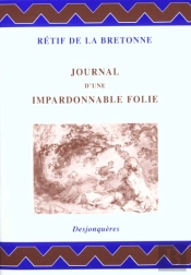 Journal D'Une Impardonnable Folie