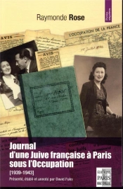 Journal D'Une Juive Française À Paris Sous L'Occupation (1939-1943)