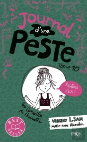 Journal D'Une Peste Tome 10 : Restons Zen !