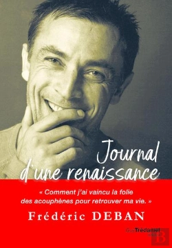 Bertrand.pt - Journal D'Une Renaissance : Comment J'Ai Vaincu La Folie Des Acouphenes Pour Retrouver Ma Vie