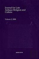 Journal For Late Antique Religion And Culture (Vol 2)