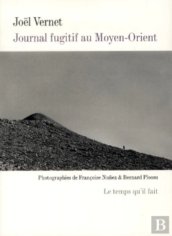 Bertrand.pt - Journal Fugitif Au Moyen Orient