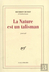 Journal - I - La Nature Est Un Talisman