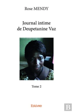 Bertrand.pt - Journal Intime De Deupetanine Vaz  - T02 - Journal Intime De Deupetanine Vaz