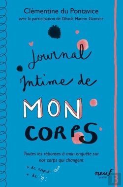 Bertrand.pt - Journal Intime De Mon Corps : Toutes Les Réponses À Mon Enquête Sur Nos Corps Qui Changent