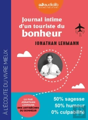 Journal Intime D'Un Touriste Du Bonheur - Livre Audio 1 Cd Mp3