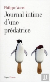 Journal Intime D'Une Prédatrice